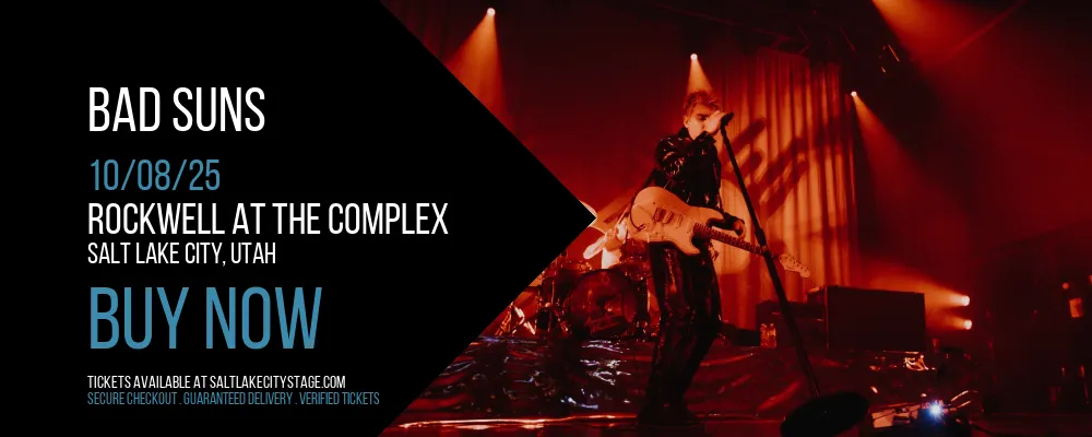 Bad Suns at Rockwell At The Complex