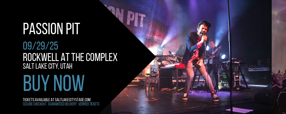 Passion Pit at Rockwell At The Complex